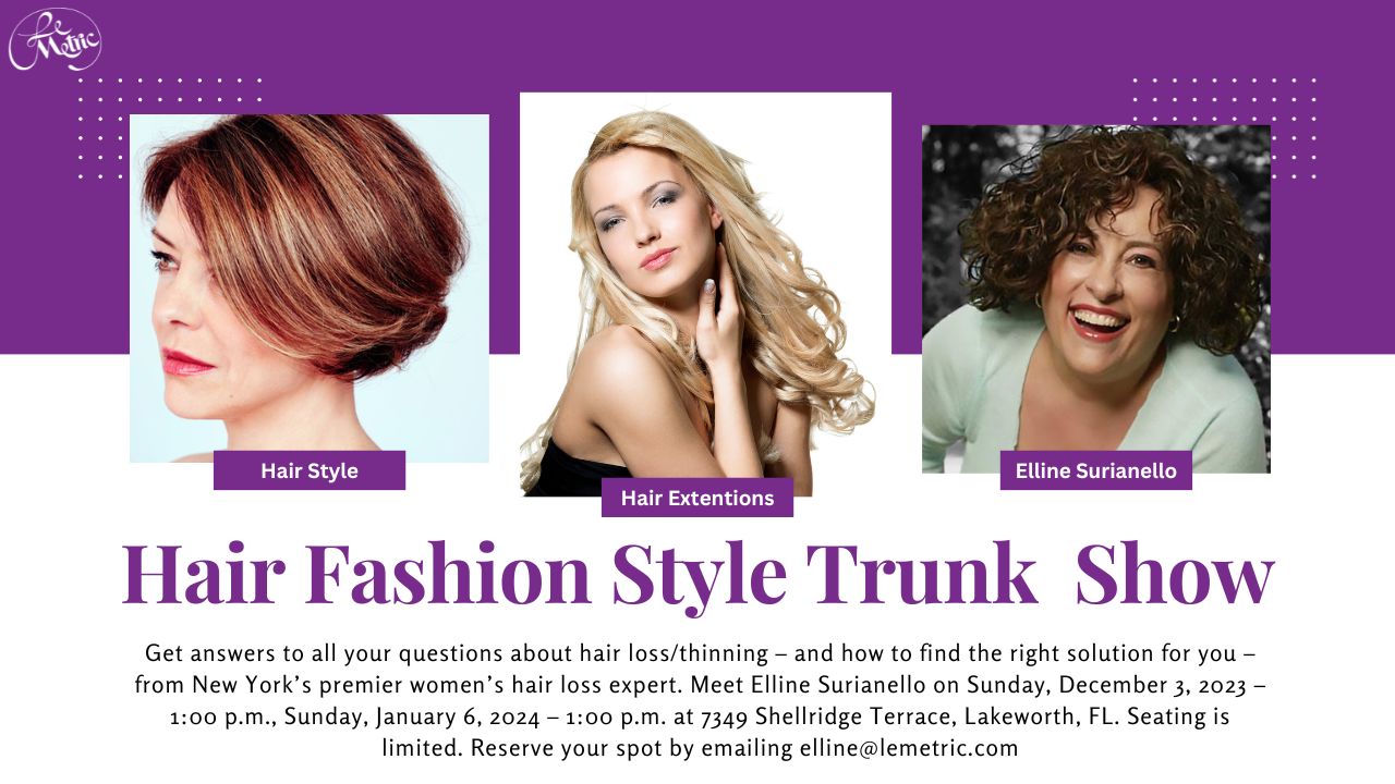 How to Prepare for a Hair Fashion Styles Trunk Show